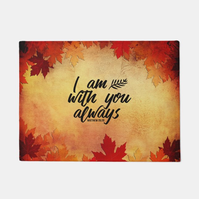 Matthew 28:20 I Am with You Always Autumn Doormat (Front)