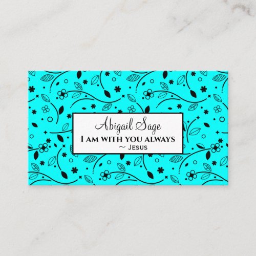 Matthew 2820 I Am with You Always Bible Floral Business Card