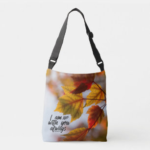 Matthew 28 20 I Am With You Always Fall Leaves Crossbody Bag