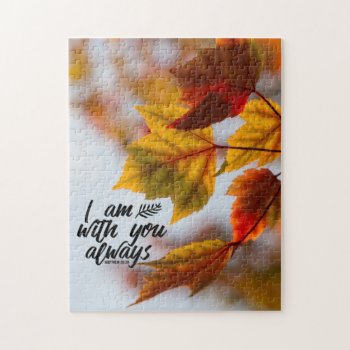 Matthew 28 20 I Am With You Always Fall Leaves Jigsaw Puzzle by CChristianDesigns at Zazzle
