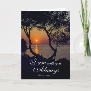 Matthew 28:20 I Am with You Always Golden Sunset Card