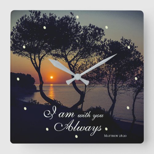 Matthew 2820 I Am with You Always Golden Sunset  Square Wall Clock