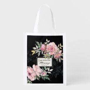 Matthew 28:20 I Am With You Always Pink Floral Grocery Bag