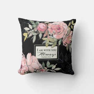 Matthew 28:20 I Am With You Always Pink Floral Throw Pillow