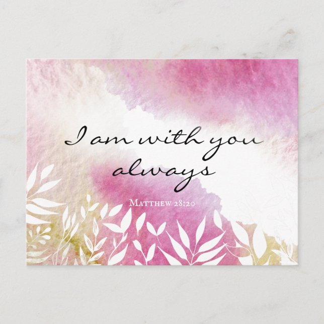 Matthew 28:20 I Am with You Always Postcard (Front)