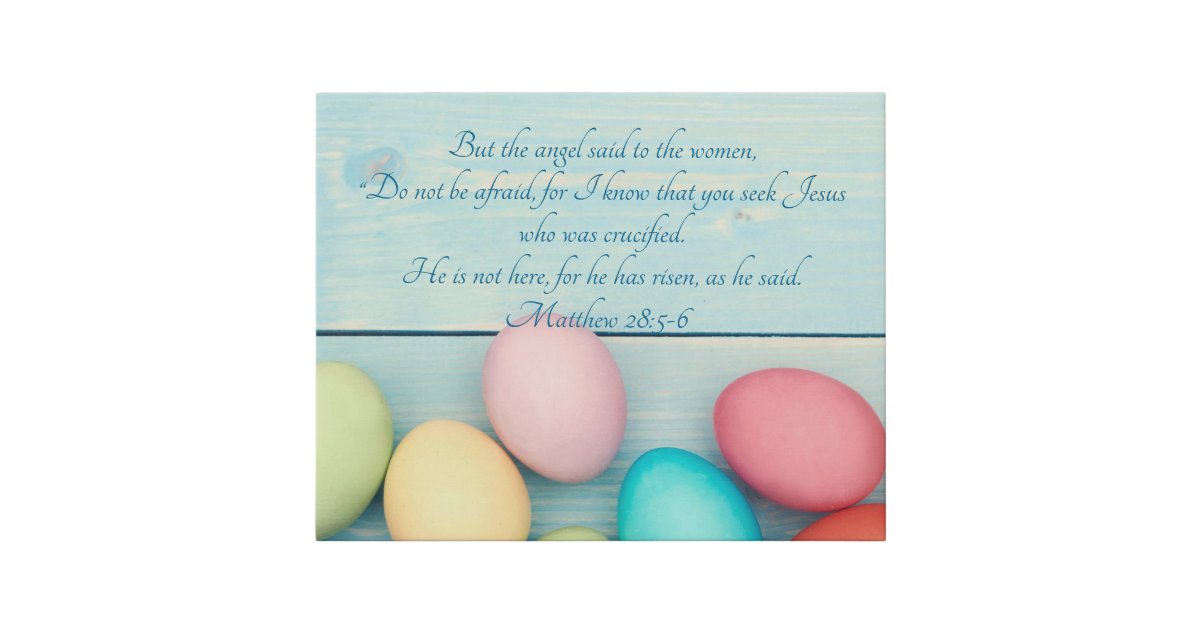 Matthew 28: 5-6 faux canvas print | Zazzle