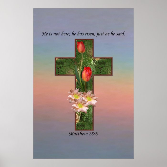 Matthew 286 Flowers On The Cross Posters