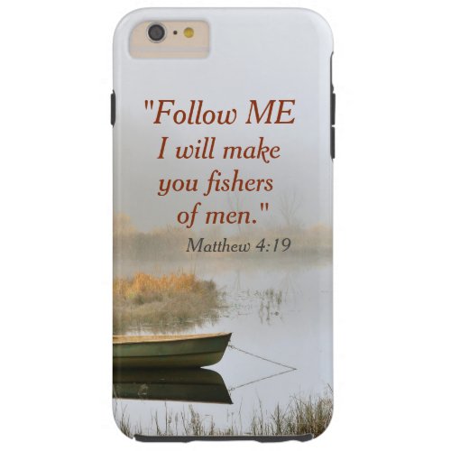 Matthew 419 Bible Verse Fishers of Men Tough iPhone 6 Plus Case