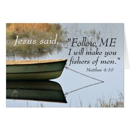 Matthew 419 I will make you fishers of men Card