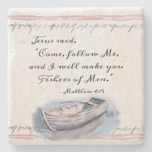 Matthew 419 Jesus said Come follow Me Bible Stone Coaster
