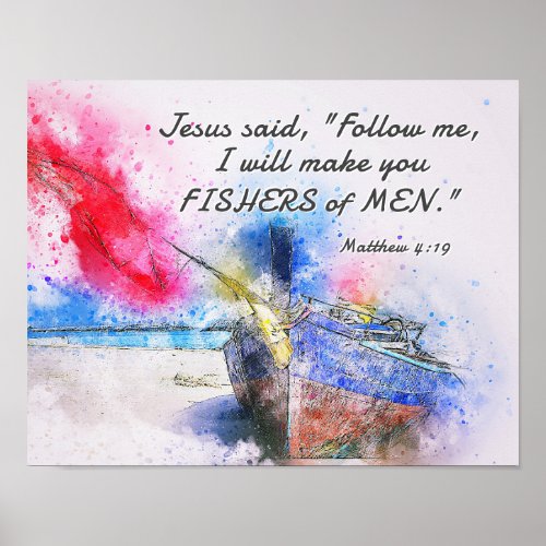 Matthew 419 Jesus said Follow Me Bible Verse  Poster