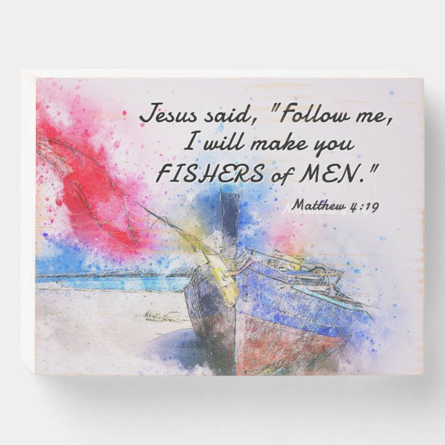 Matthew 4:19 Jesus said, Follow Me Bible Verse  Wooden Box Sign (Front Horizontal)