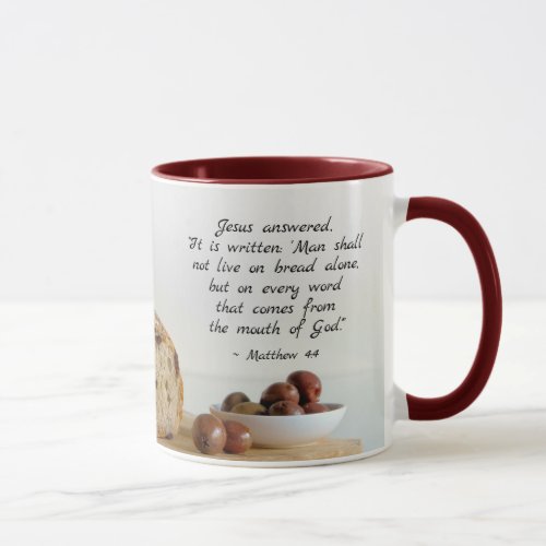 Matthew 44 Man shall not live on bread alone Mug