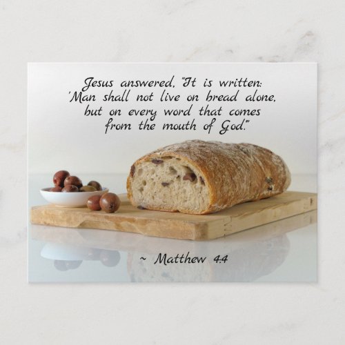 Matthew 44 Man shall not live on bread alone Postcard