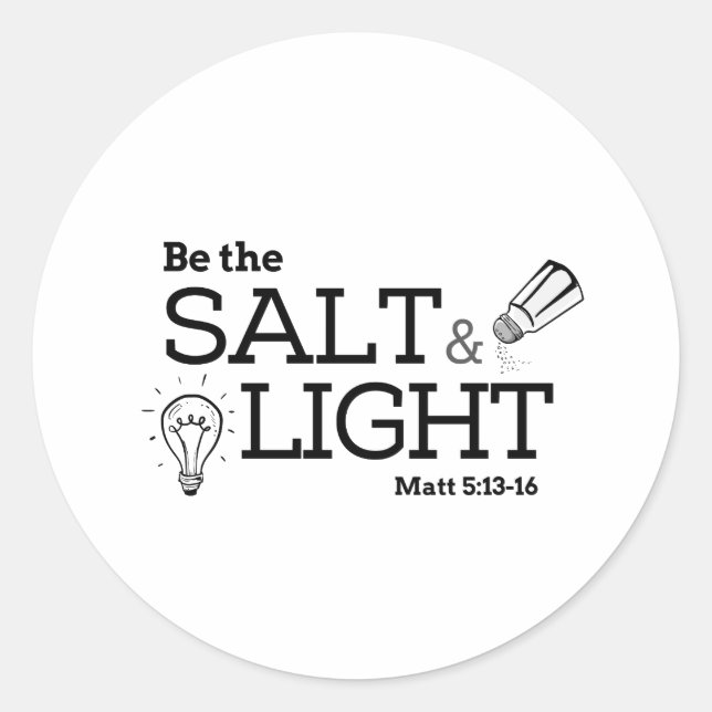 Matthew 5:13-16 Salt and Light Classic Round Sticker (Front)