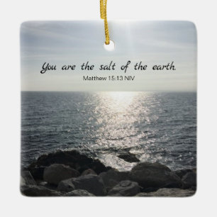Matthew 5:13 You are the Salt of the Earth Ocean Ceramic Ornament