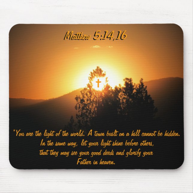 Matthew 5:14,16  City on A Hill Mouse Pad (Front)