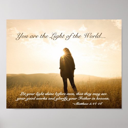 Matthew 5 14_16 You are the Light of the World Poster