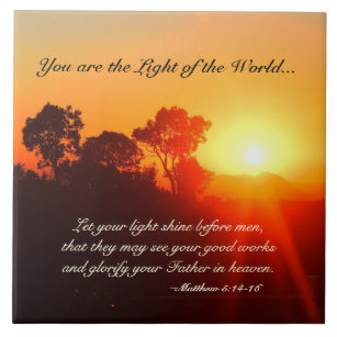 Matthew 5 14 16 You Are The Light Of The World Tile