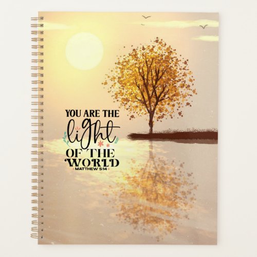 Matthew 514 You are the Light of the World Bible Planner