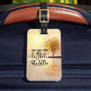 Matthew 5:14 You are the Light of the World Luggage Tag