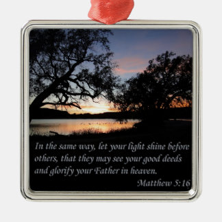 Matthew 5:16 Let Your Light Shine Metal Ornament
