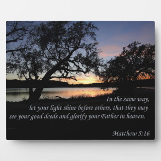 Matthew 5:16 Let Your Light Shine... Plaque