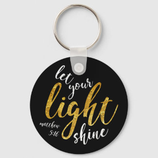 Matthew 5:16 - Shine Your Light Keychain