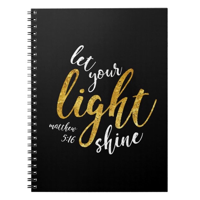 Matthew 5:16 - Shine Your Light Notebook (Front)
