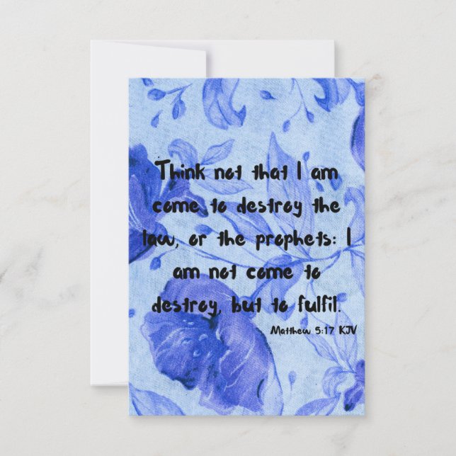 Matthew 5:17 KJV Bible Scripture Pic Greeting Card (Front)