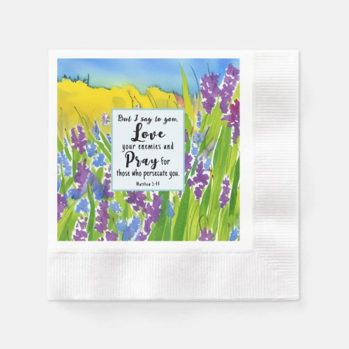Matthew 544 I say to you Love your enemies Bible Napkins
