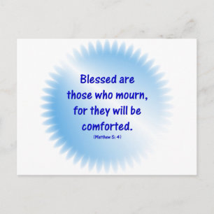 Matthew-5-4 - BLESSED ARE THOSE WHO MOURN... Postcard