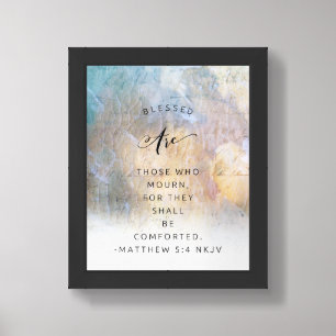 Matthew 5:4 Christian Bible Verse Inspired Framed Art