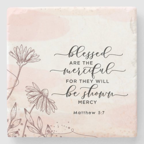 Matthew 57 Blessed are the Merciful Bible Verse Stone Coaster