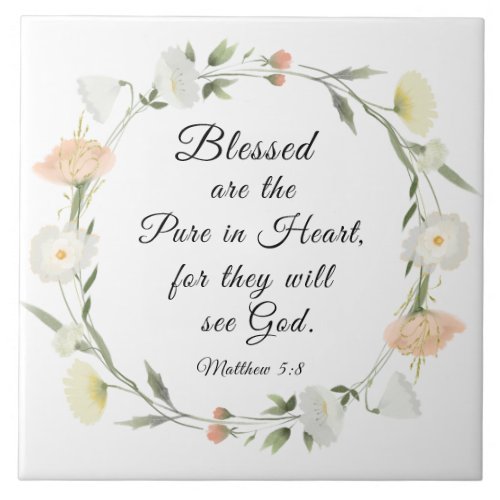 Matthew 58 Blessed are the Pure in Heart Bible Ceramic Tile