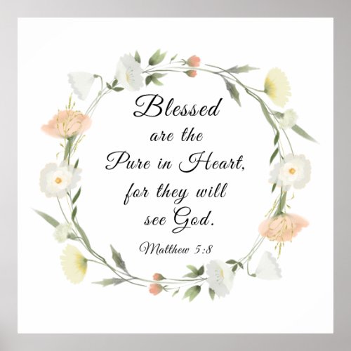 Matthew 58 Blessed are the Pure in Heart Bible Poster