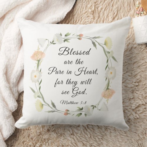 Matthew 58 Blessed are the Pure in Heart Bible Throw Pillow