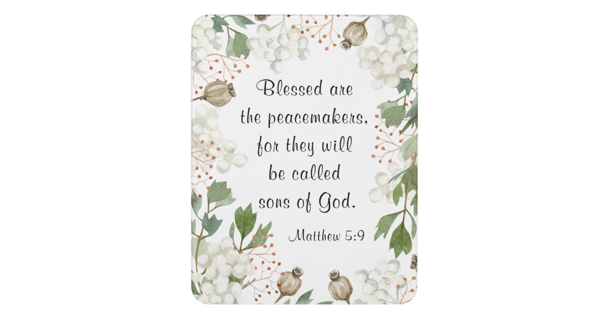 Matthew 5 9 Blessed are the Peacemakers Beatitudes Door Sign | Zazzle