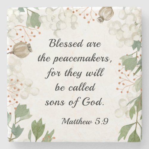 Matthew 5 9 Blessed are the Peacemakers Beatitudes Stone Coaster