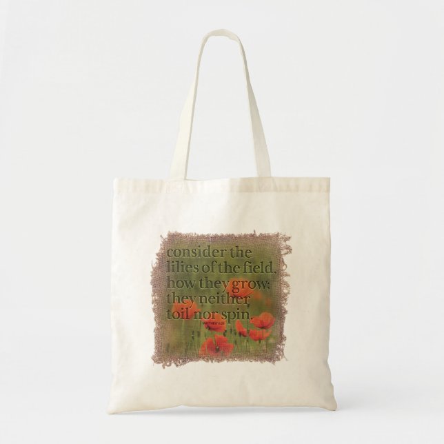 MATTHEW 6:28 - Tote Bag (Front)