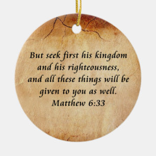 Matthew 6:33 Bible Verse Ceramic Ornament