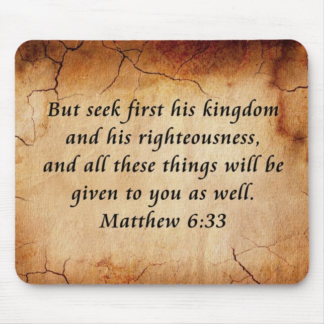 Matthew 6:33 Bible Verse Mouse Pad (Front)