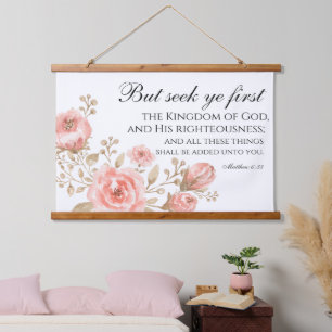 Matthew 6:33 Seek Ye First Floral Scripture Hanging Tapestry