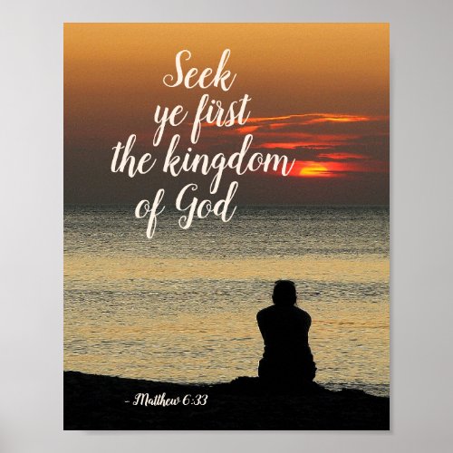 Matthew 633 Seek Ye First the Kingdom of God Poster