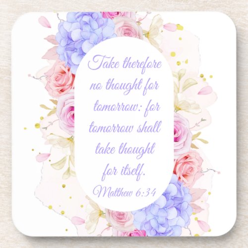 Matthew 634 Take No Thought for Tomorrow  Women Beverage Coaster