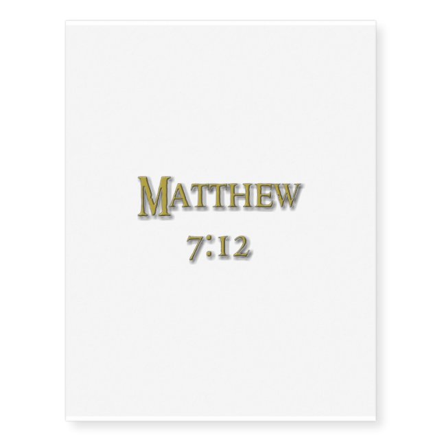 Matthew 7:12 temporary tattoos (Front)