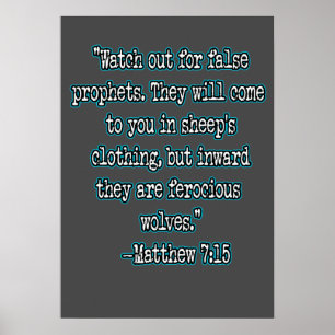Matthew 7:15 Watch Out For False Prophets Poster
