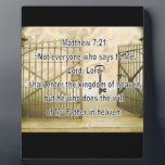 Matthew 7:21 plaque<br><div class="desc">This item reads Matthew 7:21 "Not every one that saith unto me, Lord, Lord, shall enter into the kingdom of heaven; but he that doeth the will of my Father which is in heaven."</div>