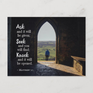 Matthew 7:7, Ask and it will be given Postcard