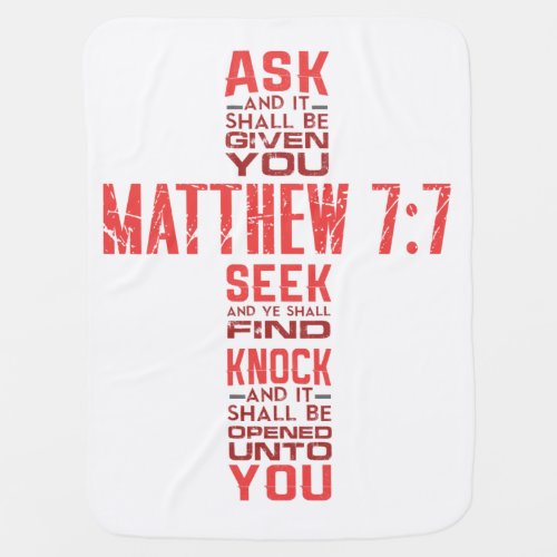 Matthew 77 Bible Verse Cross Baby Blanket